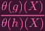 θ(g)(X-)
θ(h)(X )
